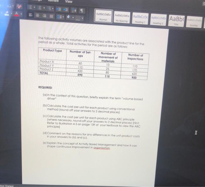 products, using broadly the same production methods and equipment for each. A