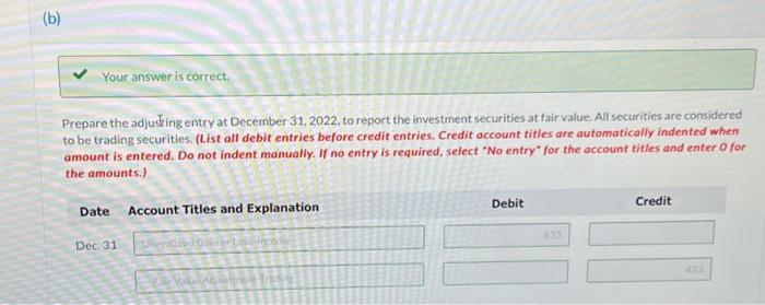 sheet presentation of investment securities at December 31,2022 . Prepare the adjusing