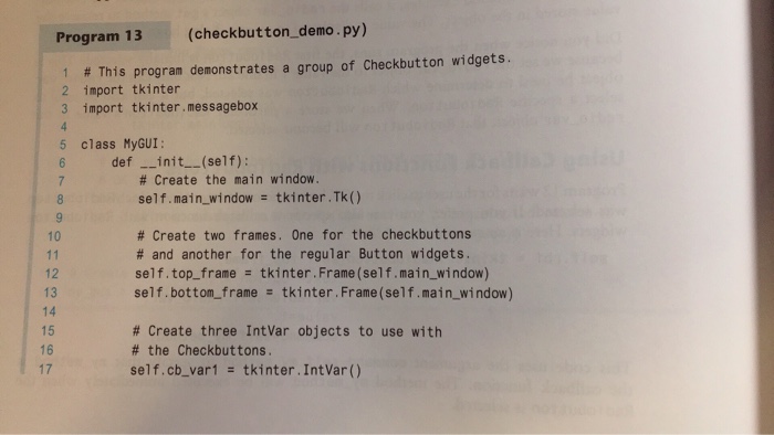 the textbook. Goal: GUIs Modify the code given in Program 13-6 from
