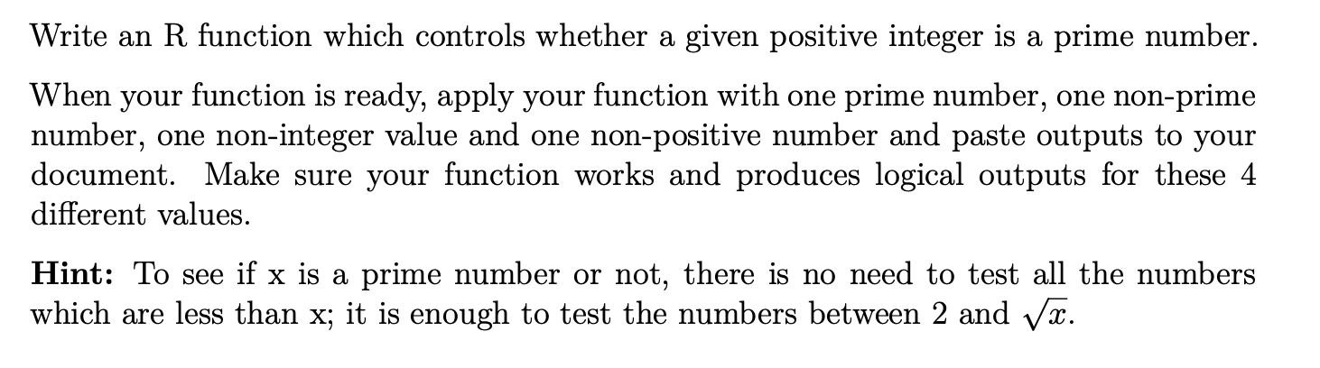 Write an R function which controls whether a given positive integer