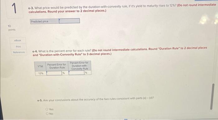 currently sells at a yield to maturity of 11%. Required: a. Find