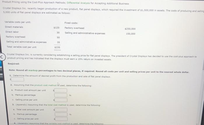 Product Pricing using the Cost Plus Approach Methods: Differential Analysis for