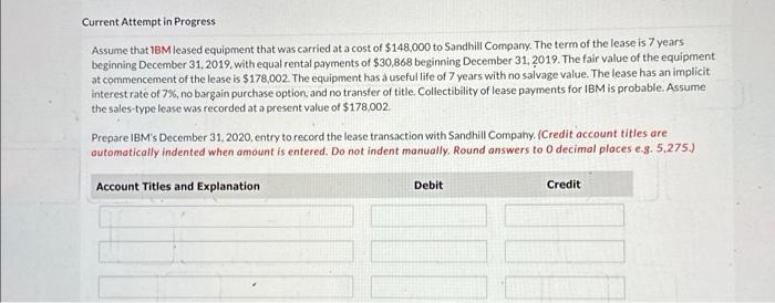  Current Attempt in Progress Assume that 1BM leased equipment that was