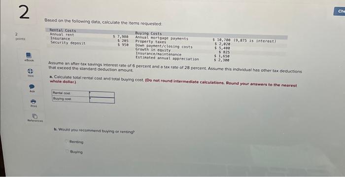 Annual rent Insurance Security deposit $ 7,980 $ 205 $ 950 Buying