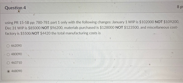 with the following changes: January 1 WIP is $102000 NOT $109200, Dec