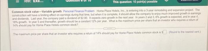  = Test Exa... This question: 10 point(e) possible Common stock value-Variable