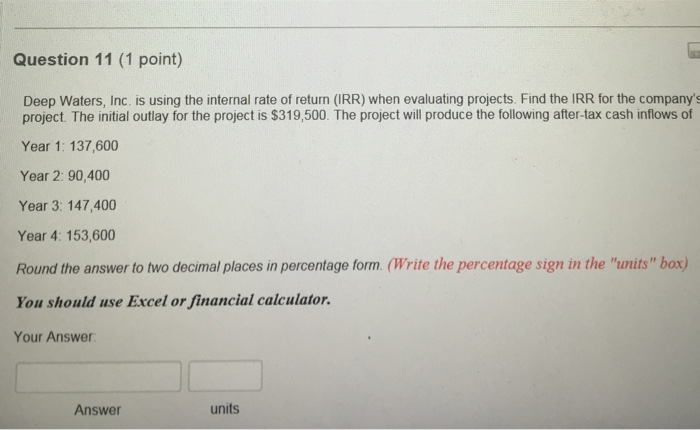  Deep Waters, Inc. is using the internal rate of return (IRR)
