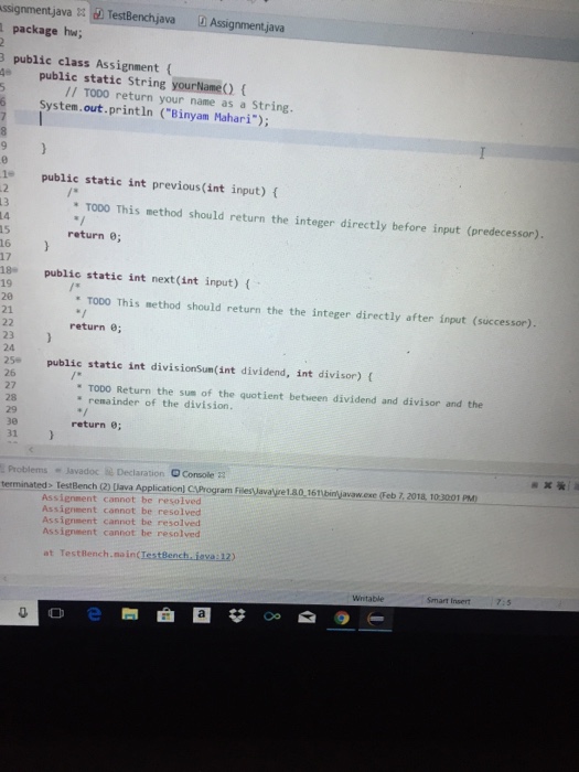  ssignmentjava TestBenchjava Assignmentjava l package hw; public class Assignment ( 4