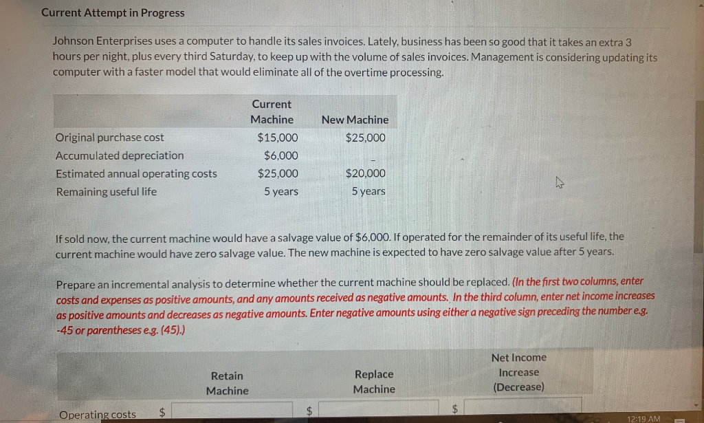Current Attempt in Progress Johnson Enterprises uses a computer to handle