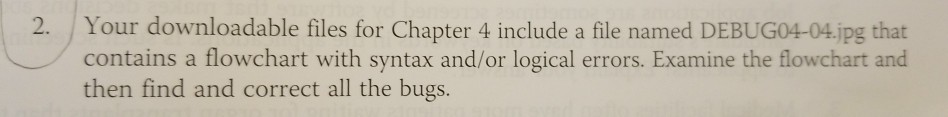  2. Your downloadable files for Chapter 4 include a file named