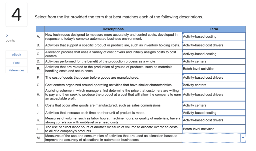4 Select from the list provided the term that best matches