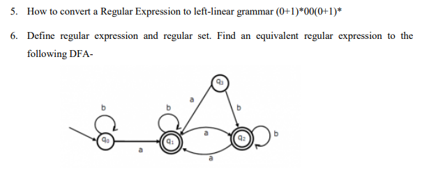  5. How to convert a Regular Expression to left-linear grammar (0+1)00(0+1)