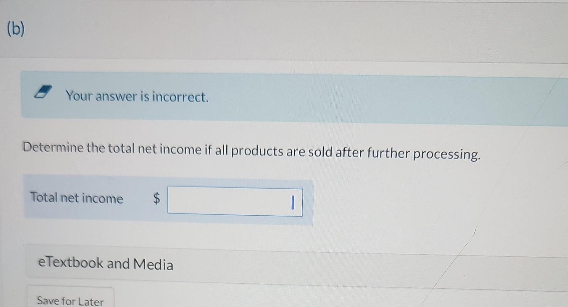 $100,200. Each of the products can be sold at the splitoff point