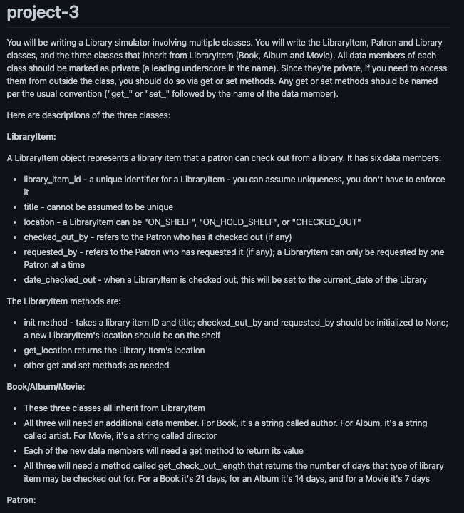  project-3 You will be writing a Library simulator involving multiple classes.