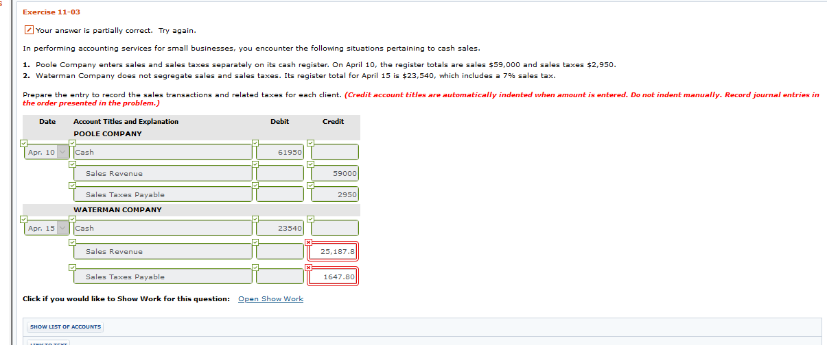  Exercise 11-03 Your answer is partially correct. Try again. In performing