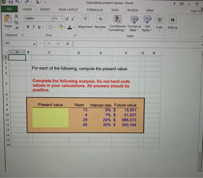  Calculating present values - Excel 5 1 FILE HOME INSERT PAGE