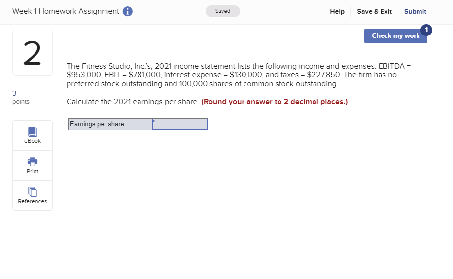  Week 1 Homework Assignment A Saved Help Save & Exit Submit