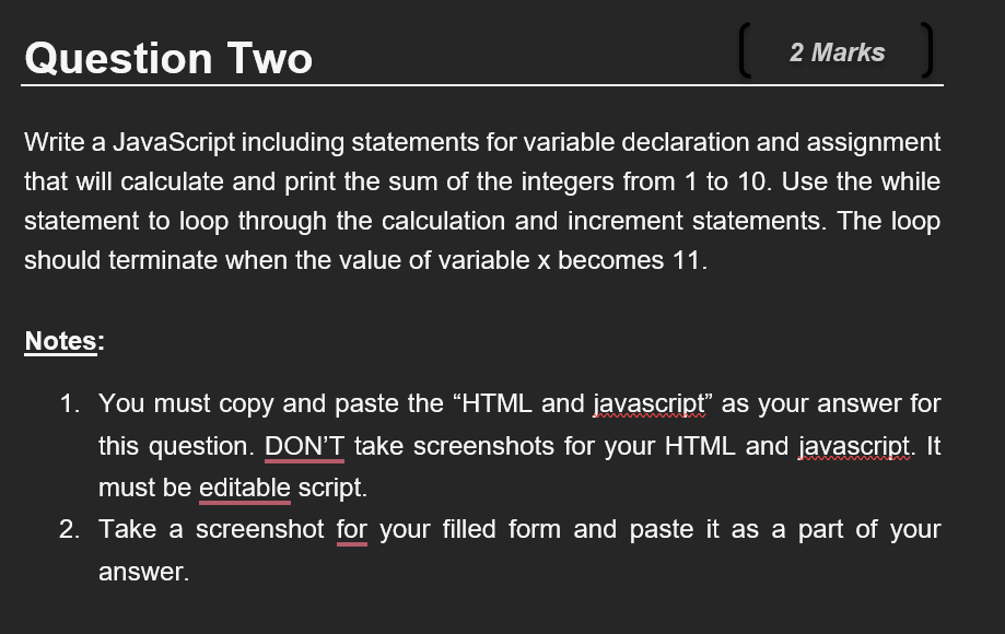 Write a JavaScript including statements for variable declaration and assignment that will