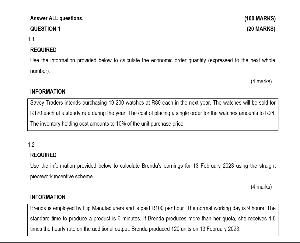 Answer ALL questions. (100 MARKS) QUESTION 1 (20 MARKS) 1.1 REQUIRED