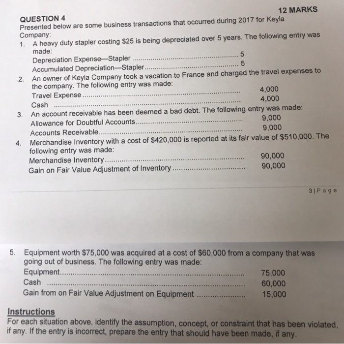  12 MARKS QUESTION 4 Presented below are some business transactions that