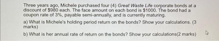points) Saved Michele purchased 100 shares of ABC stock for $20 per