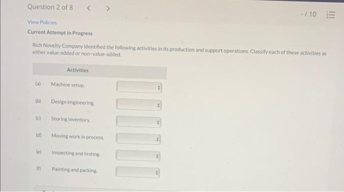  Question 2 of 8 - /10 E View Policies Current Attempt