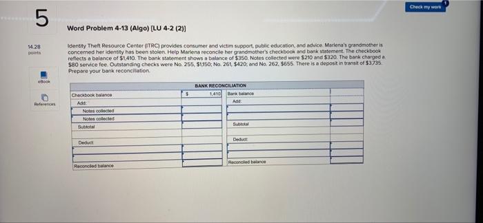  Check my work 5 Word Problem 4-13 (Algo) (LU 4-2 (2)