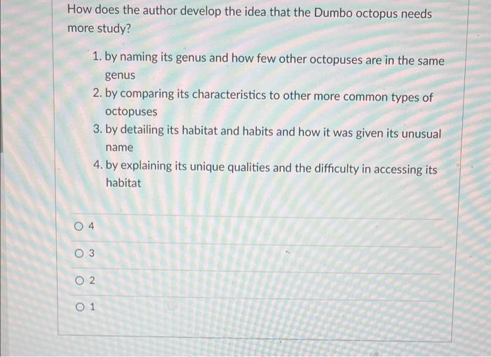  How does the author develop the idea that the Dumbo octopus