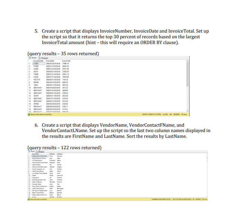 In SQL, using a company accounts payable (AP) database write an executable