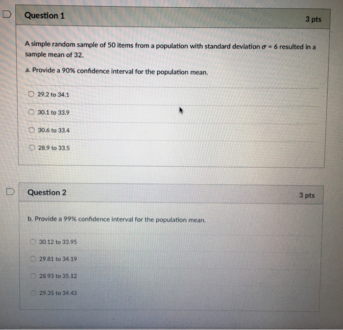  Please answer part b DQuestion 1 3 pts A simple random