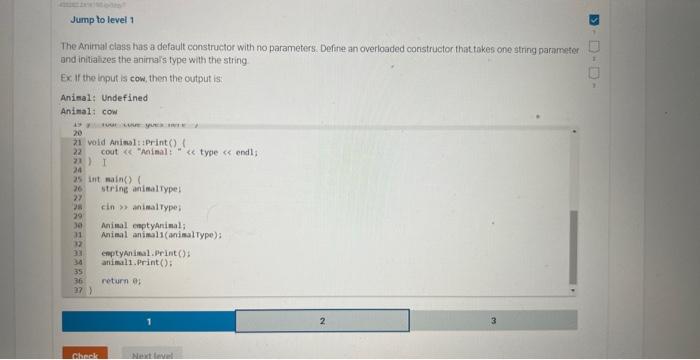 make it correct The Animal class has a default constructor with no