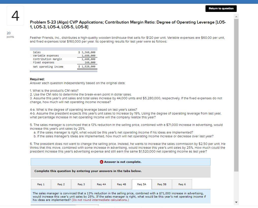 Return to question 4 Problem 5-23 (Algo) CVP Applications; Contribution Margin