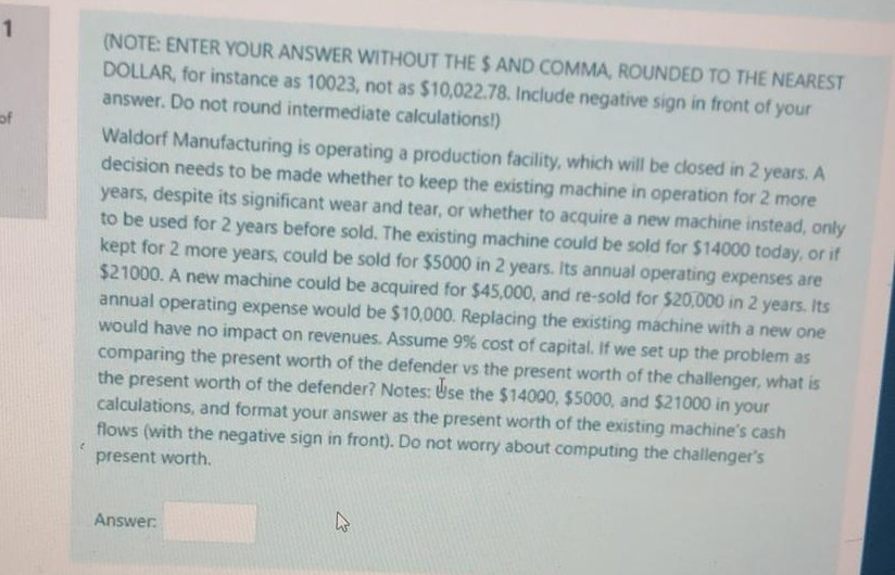 (NOTE: ENTER YOUR ANSWER WITHOUT THE S AND COMMA, ROUNDED TO