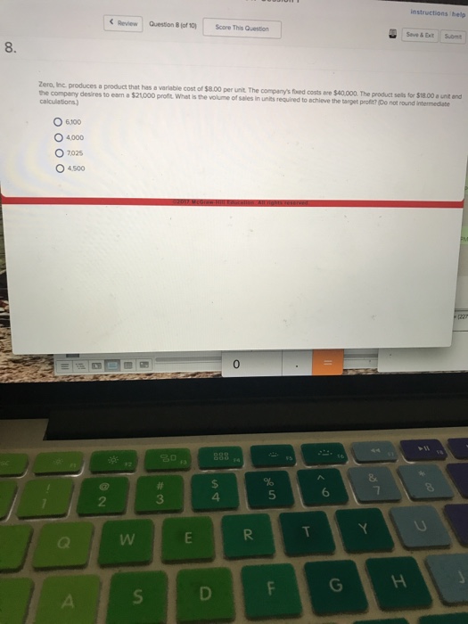  Zero, Inc produces a product that has a variable cost of