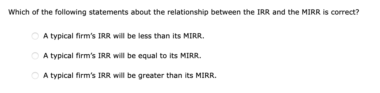 are reinvested at the same rate equal to the IRR. However, in