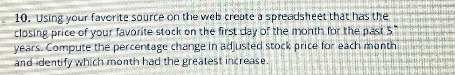  Using your favorite source on the web create a spreadsheet that