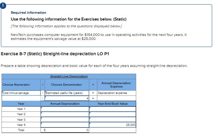  Requlred Information Use the following information for the Exercises below. (Static)
