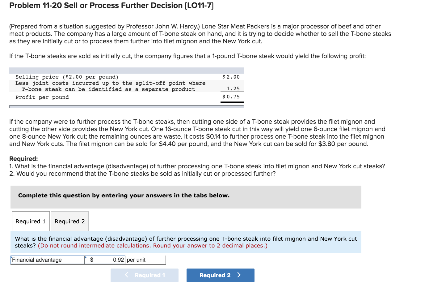  Problem 11-20 Sell or Process Further Decision [LO11-7] (Prepared from a