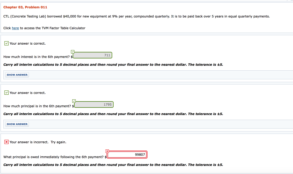 Chapter 03, Problem 011 CTL Concrete Testing Lab borrowed $40 000