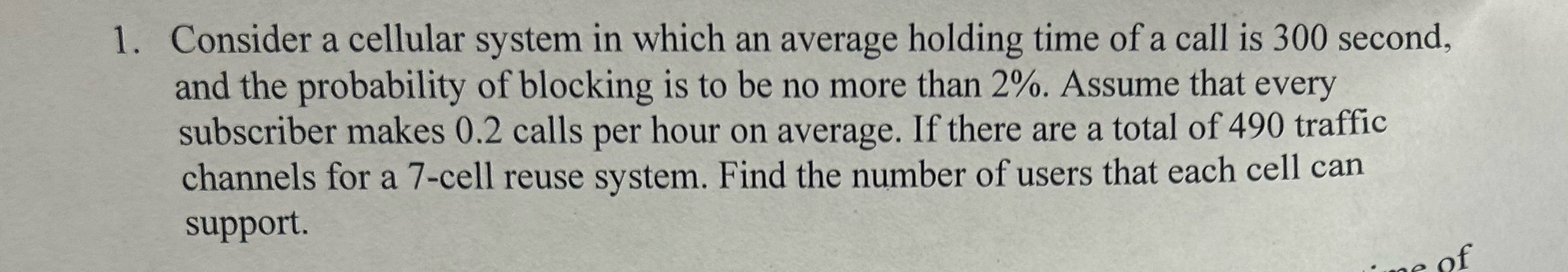  Consider a cellular system in which an average holding time of