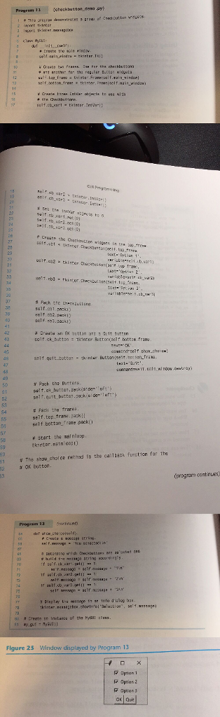 window. self.main_window = tkinter.Tk() # Create the Canvas widget. seif.canvas = tkinter.