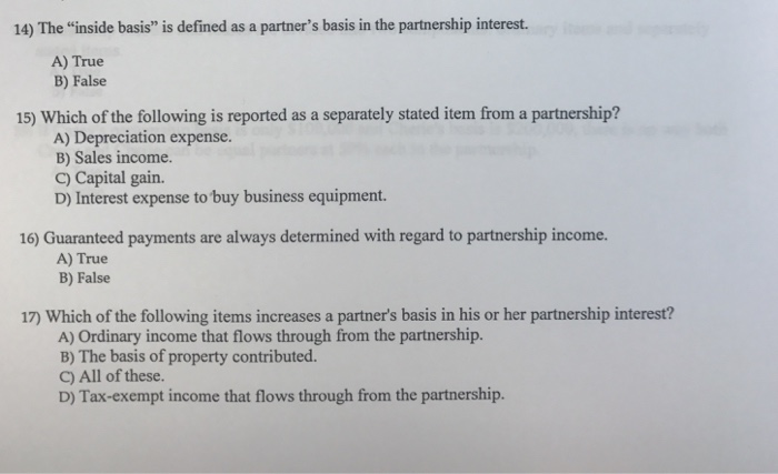  14-17 The "inside basis" is defined as a partner's basis in