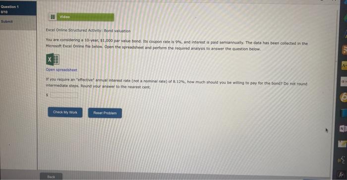  Excet Ontine Structured Activity: Bond valuation You are considering a to-year,