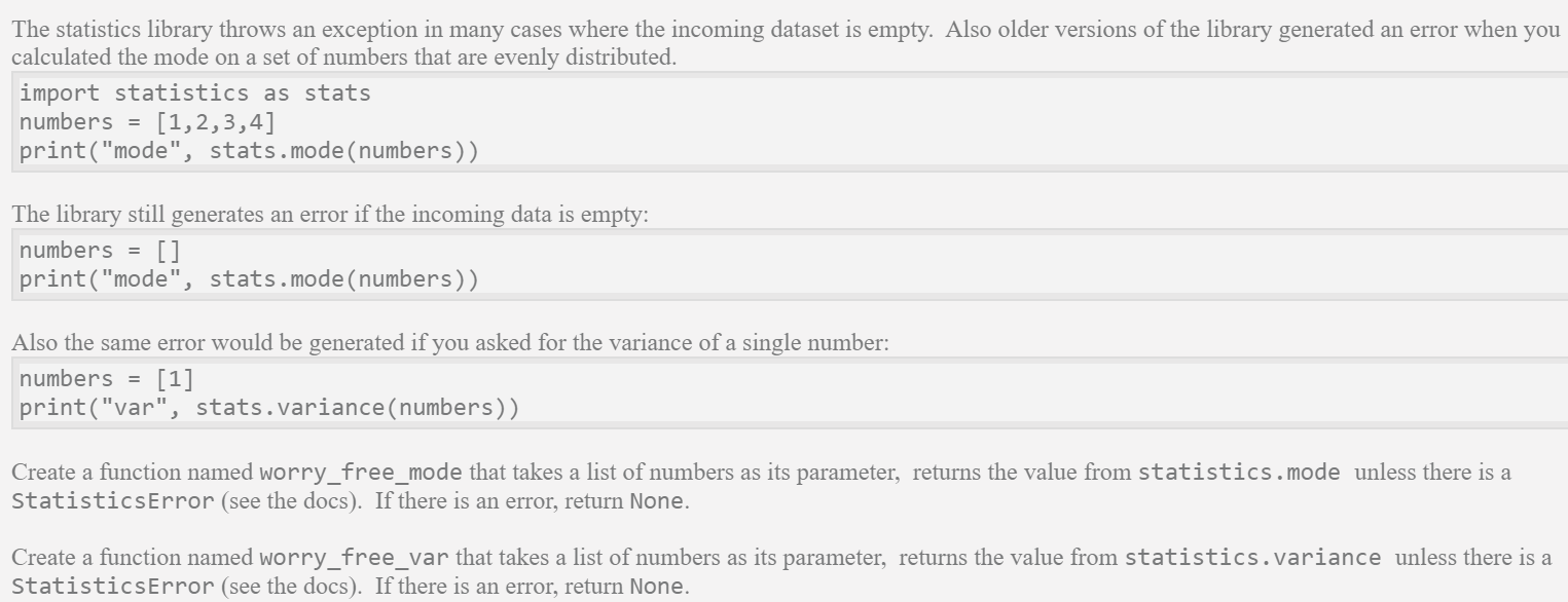  Need help with python function Must use try/except The statistics library