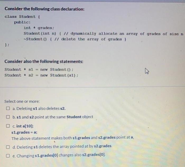 using c++ please solve asap Consider the following class declaration: class Student