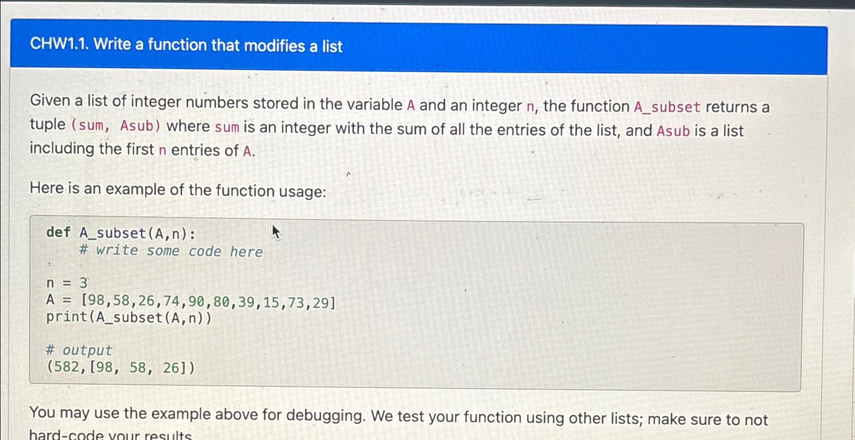  CHW1.1. Write a function that modifies a list Given a list