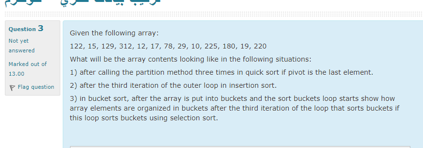 solution by java Question 3 Not yet answered Marked out of 13.00