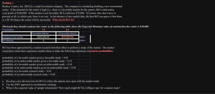 please answer all parts, will upvote upon completion Problem 7. Rockey Centerw.
