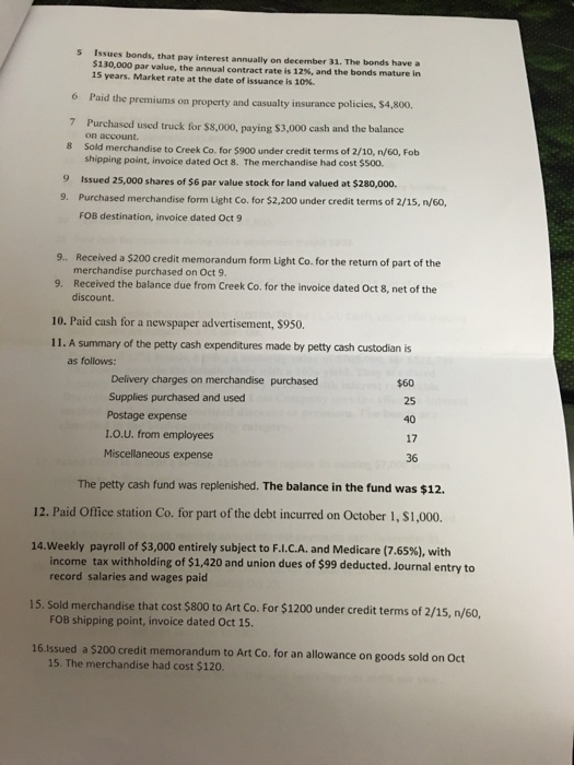  Issues bonds, that pay Interest annually on december 31. The bonds