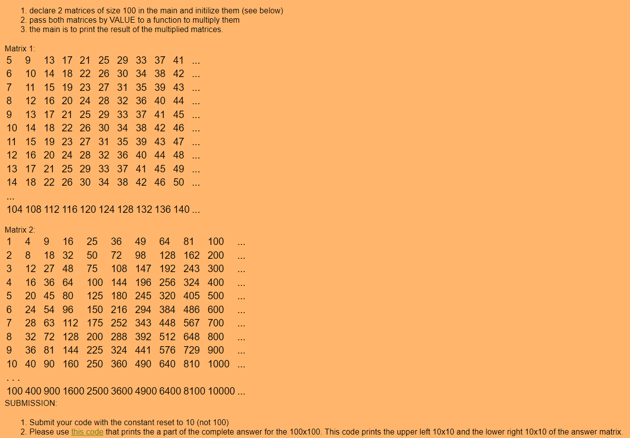  The highlighted "this code" is: void printItANS(long M [MAX][MAX]){ int i,